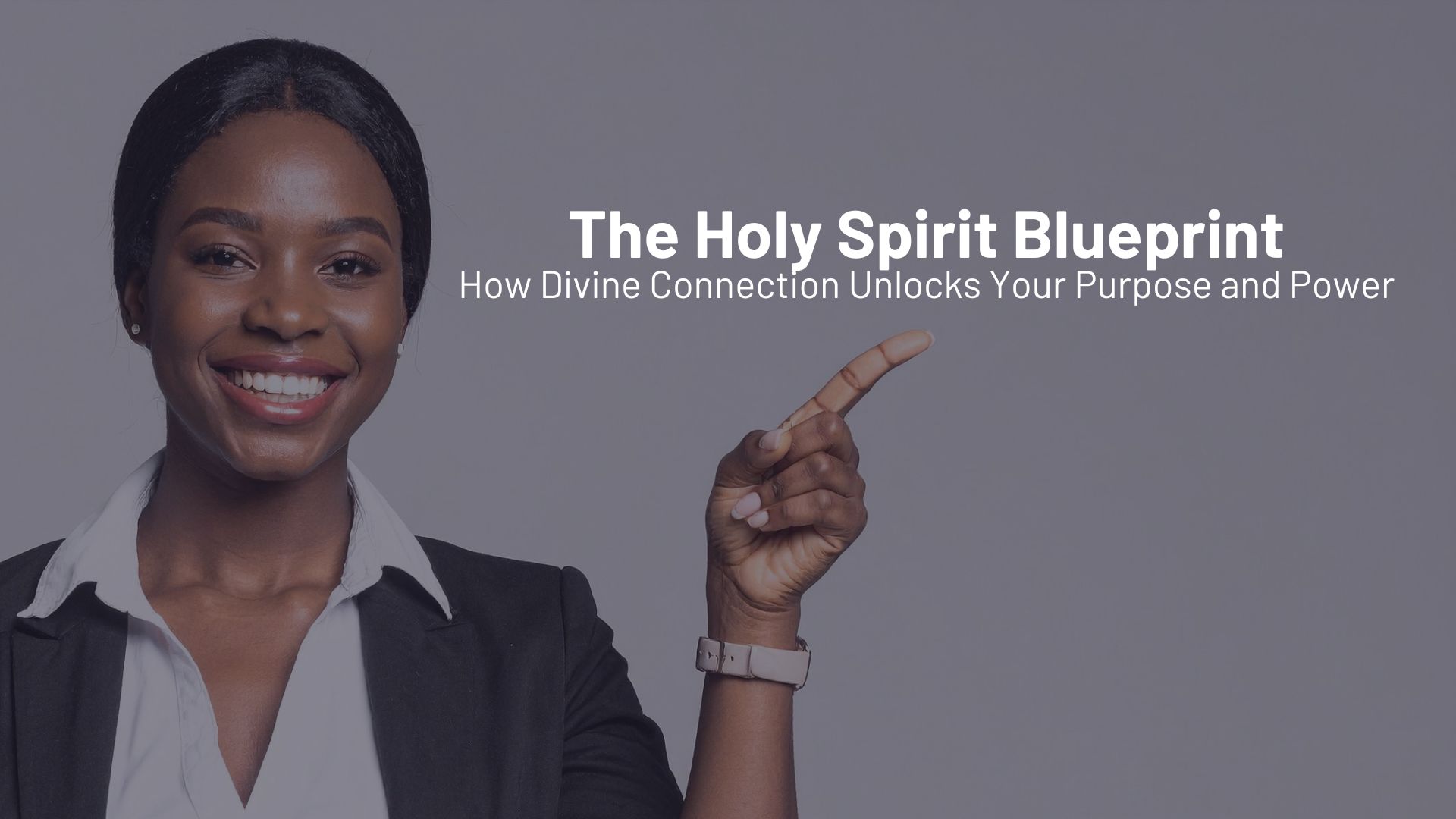 The Holy Spirit Blueprint: How Divine Connection Unlocks Your Purpose ...